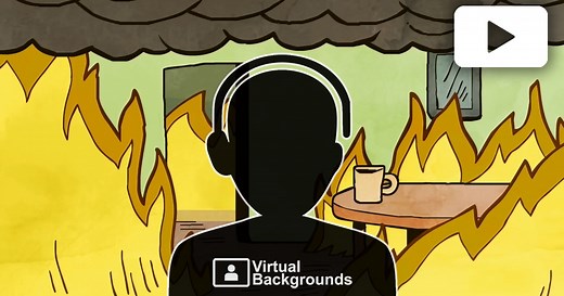 This is fine video - Virtual Backgrounds
