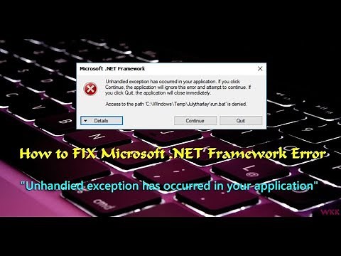 How to FIX Microsoft .NET Framework Error