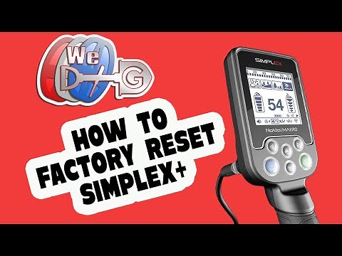 How to Factory Reset a Nokta Makro Simplex+