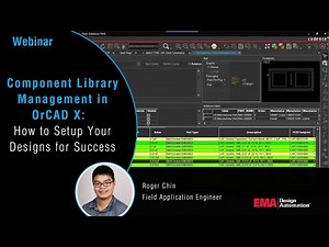 Component Library Management in OrCAD X: How to Setup Your Designs for Success