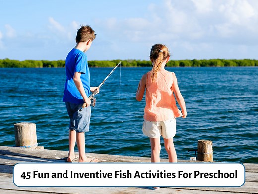 45 Fish Activities For Preschool: Art Projects And Lesson Ideas - Teaching Expertise