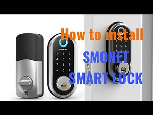 How to Install a Smonet Smart Lock