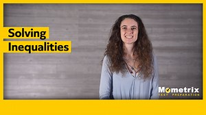 Solving Inequalities (Video & Practice Questions)