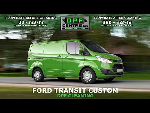 Ford Transit Custom DPF Cleaning
