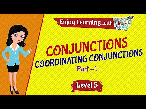 Conjunctions - Coordinating Conjunctions (Part 1) | English | Grade-5 | Tutway |