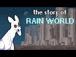 Rain World's Lore Explained in a VERY Short Amount of Time