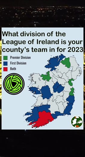 What division of the League of Ireland is your county’s team in for 2023 #loi #leagueofireland #fai #football #soccer #maps #language #geography #eire #mapping #map #eu #language #fyp #foryou #foryou #europe #explore #xyzcba #tiktok #ireland #geo_eire