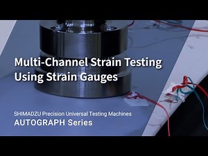 Multi-Channel Strain Testing Using Strain Gauges