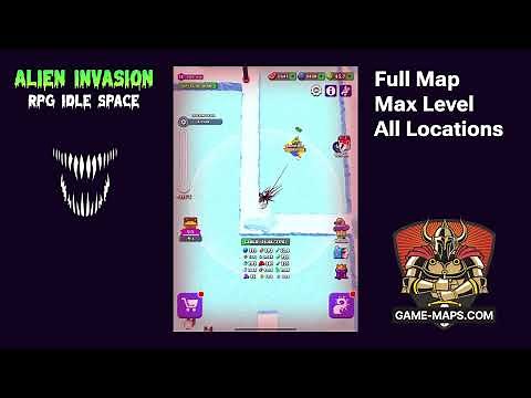 Alien Invasion: RPG Idle Space Full Map, Max Level, All Locations