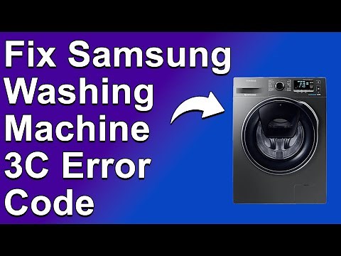 How To Fix Samsung Washing Machine 3C Error Code - Meaning, Causes, & Solutions (Easy Solution!)
