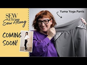 Knit Yoga Pants Sewing Tutorial — The Yuma Yoga Pants Sew Along Teaser