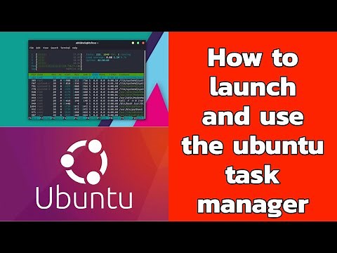 How to launch and use task manager in ubuntu - ubuntu task manager - open task manager in ubuntu
