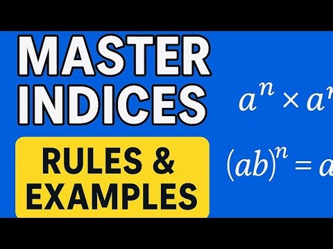 Master Indices in Minutes | Rules, Examples & Exam Tricks Explained