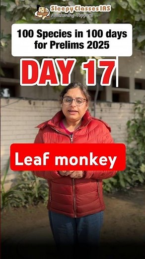 Importance of Leaf Monkey : UPSC Ecology perspective