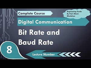 Bit Rate and Baud Rate | Relation between Bit Rate and Baud Rate | Examples of Bit Rate and Baud Rate Video Lecture | Crash Course for GATE Instrumentation Engineering
