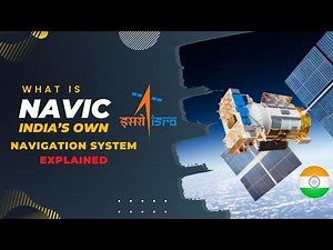 What Is NavIC? India's Own Navigation System Explained