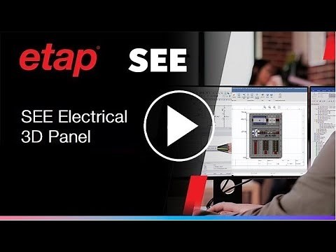 ETAP SEE Electrical 3D Panel