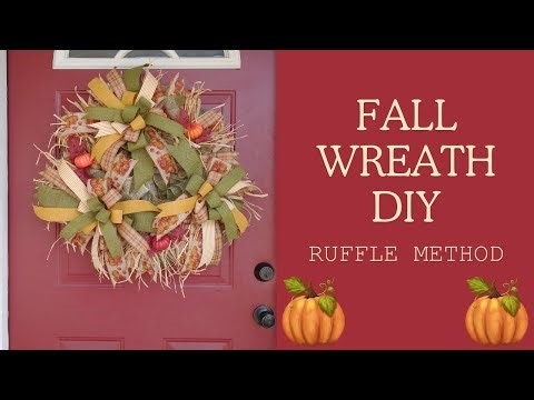 FALL WREATH TUTORIAL | USING RUFFLE METHOD | EASY WREATH DIY
