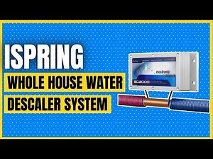 iSpring ED2000 Whole House Water Descaler System