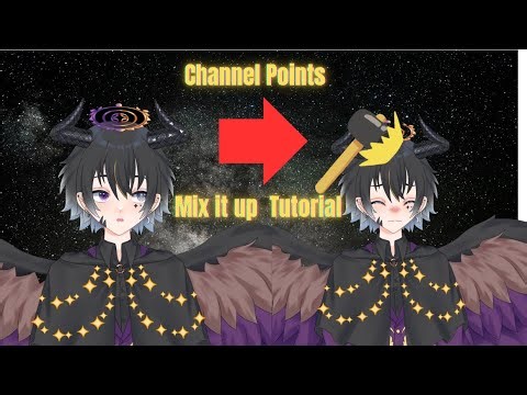 How To Create Channel Point Redeems! / Mix It Up Tutorial!
