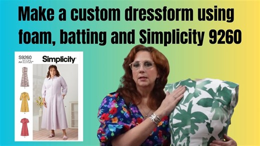 Create a Perfectly Fitted Dress Form with Simplicity 9260 – Beginner-Friendly Guide