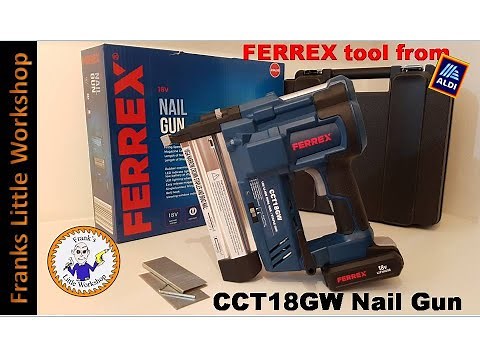 FERREX 18V Nail Gun, CCT18GW.