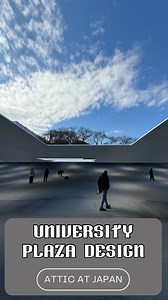 University Campus Plaza Design in Tokyo, Japan | Visit by AtticLab | Attic Lab