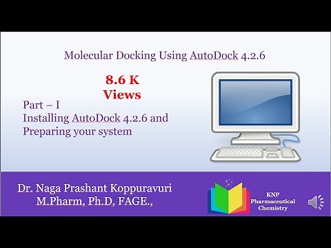 AutoDock4.2.6 Part-1 Installation and Preparing your system