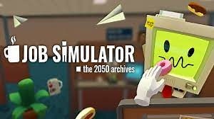 Job Simulator by fomitefood