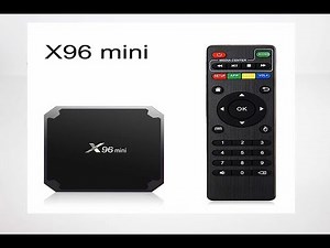 BOX TEST : Android X96 Mini Smart TV.