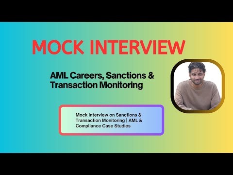 Mock Interview on Transaction Monitoring & KYC | AML Compliance Preparation