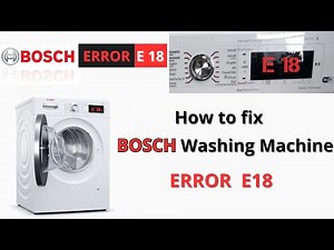 Bosch Washing Machine Series 8 - How to fix Error 18 (E18 Bosch) DIY