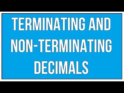 Terminating and Non Terminating Decimals