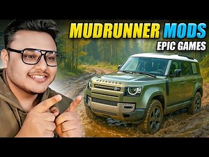 MudRunner Mods Guide (Epic Games) – Fast & Easy Install!