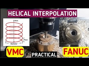 Helical Interpolation Manual Programming | Fanuc | VMC | CNC