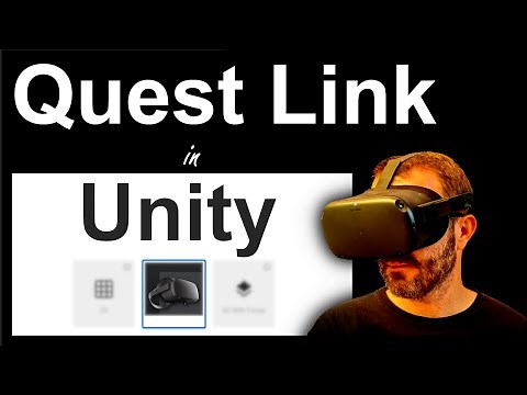 Quest Link in Unity - How to Use Unity's play mode with Oculus Quest Link