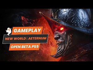 Explore New World: Aeternum PS5 Gameplay – Open Beta!!