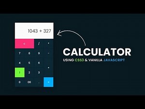 How To Make a Calculator Using Html CSS3 & Javascript