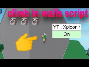 Roblox FE Climb in Walls Script | Climb in Walls Gui | Delta,Fluxus,Hydrogen
