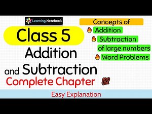 Class 5 Addition and Subtraction of large numbers