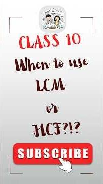 LCM or HCF? How to Choose in Word Problems | Class 10 Maths #shorts