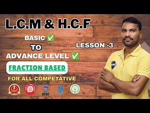 LCM & HCF Fraction Based Problems | Easy Tricks & Full Explanation | Exam-Oriented Lesson