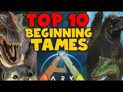 Top 10 Best Beginning Tames in ARK Survival Ascended"