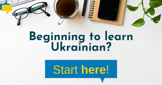 How to Begin Learning Ukrainian in 5 Steps: Free Resources to Get You Started - Ukrainian Lessons