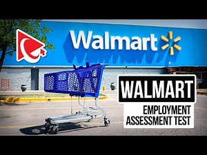 WalMart Pre-Employment Assessment Test Explained!