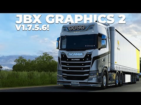 ETS2 1.48 JBX Graphics 2 V1.7.5.6 Mod | Euro Truck Simulator 2