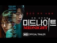 Midnight (2021) (Eng Sub) HD Official Korean Movie Trailer - Jin Ki joo