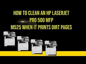 How to clean an hp laserjet pro 500 mfp m525 when it prints dirt pages
