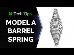 How to Model a Barrel Spring in Onshape - Tech Tip