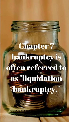 Chapter 7 Bankruptcy Explained: The Liquidation Process
